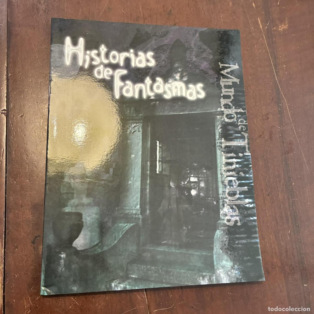 Libros: Historias de fantasmas. Mundo de tinieblas - Rick Chillot y otros
