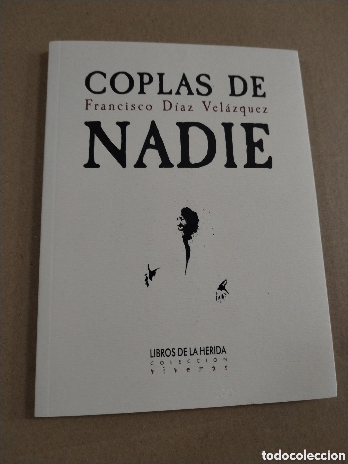 Libri di seconda mano: COPLAS DE NADIE. FRANCISCO DIAZ VELAZQUEZ. CL