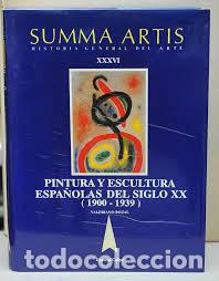 Libri di seconda mano: SUMMA ARTIS. Historia General del arte XXXVI: Pintura y Escultura Espa&ntilde;olas del Siglo XX (1900-1939)