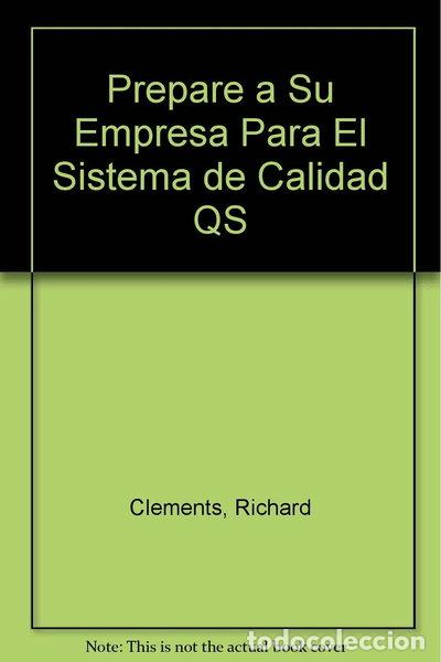 Libros: Prepare a Su Empresa Para El Sistema de Calidad QS- 9789701013410