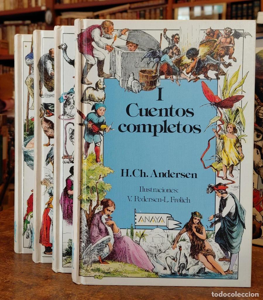 Livres: CUENTOS COMPLETOS. Introducci&oacute;n Hans Christian Andersen. Traducci&oacute;n y notas de Enrique Bern&aacute;rdez.