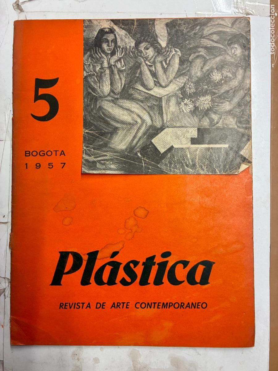 Libros: PL&Aacute;STICA 5. REVISTA DE ARTE CONTEMPOR&Aacute;NEO. BOGOT&Aacute; 1957. - JUDITH M&Aacute;RQUEZ, DIRECTORA.