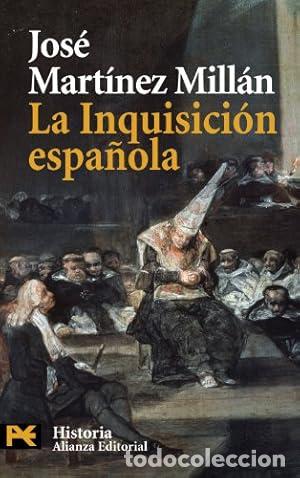 B&uuml;cher: La Inquisici&oacute;n espa&ntilde;ola - MARTINEZ MILLAN, JOSE