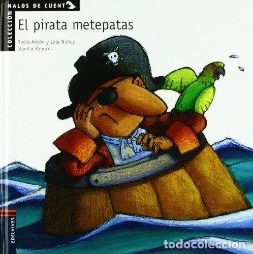 B&uuml;cher: El pirata metepatas.