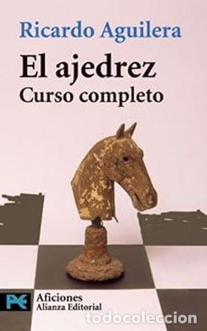 Libri di seconda mano: El ajedrez - Ricardo Aguilera