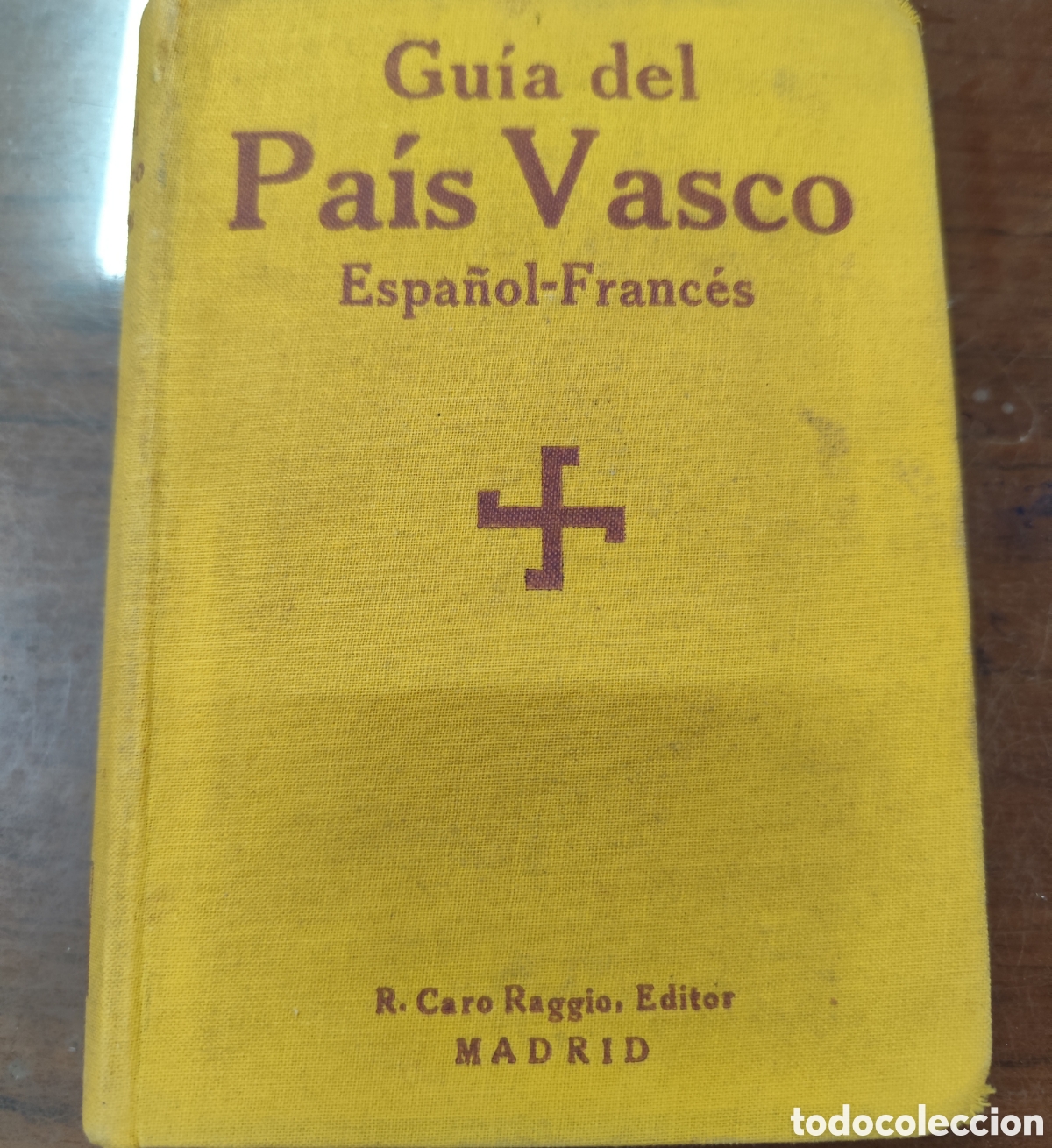 books: GUIA ILUSTRADA DEL PAIS VASCO. Espa&ntilde;ol Frances. A&ntilde;o 1928