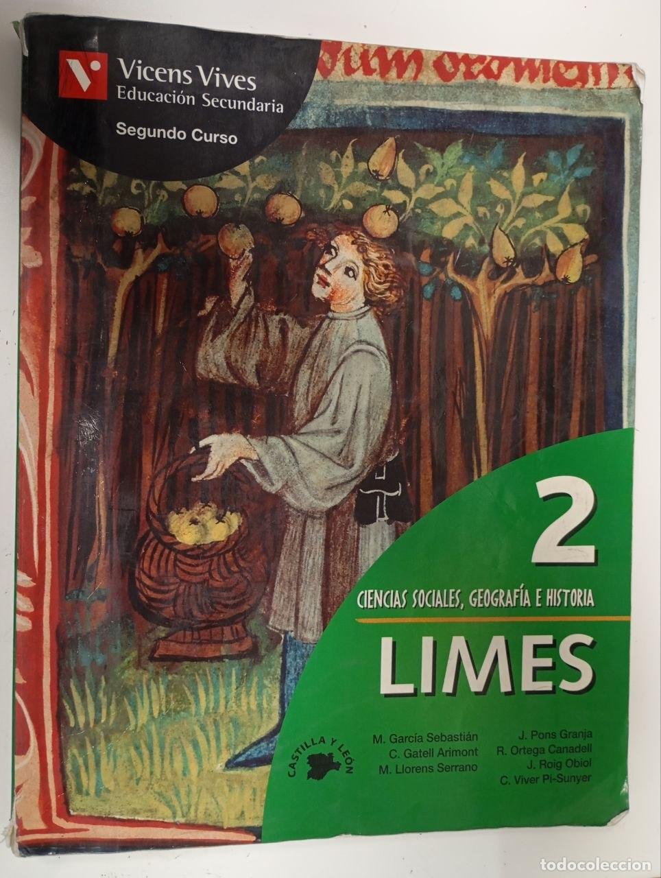 Libros: Limes, ciencias sociales, geograf&iacute;a e historia, 2 ESO (Castilla y Le&oacute;n) - Garc&iacute;a Sebasti&aacute;n, M. ... [