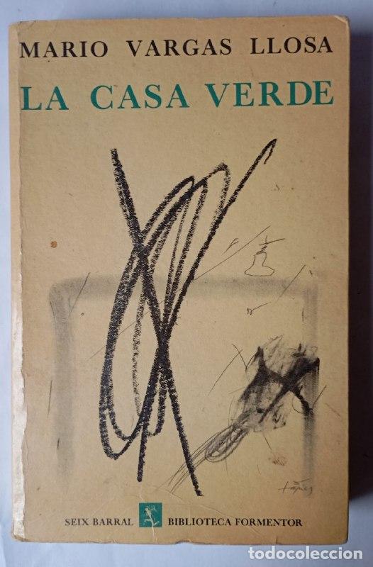Libros: La casa verde - Vargas LLosa, Mario (1936-2025)
