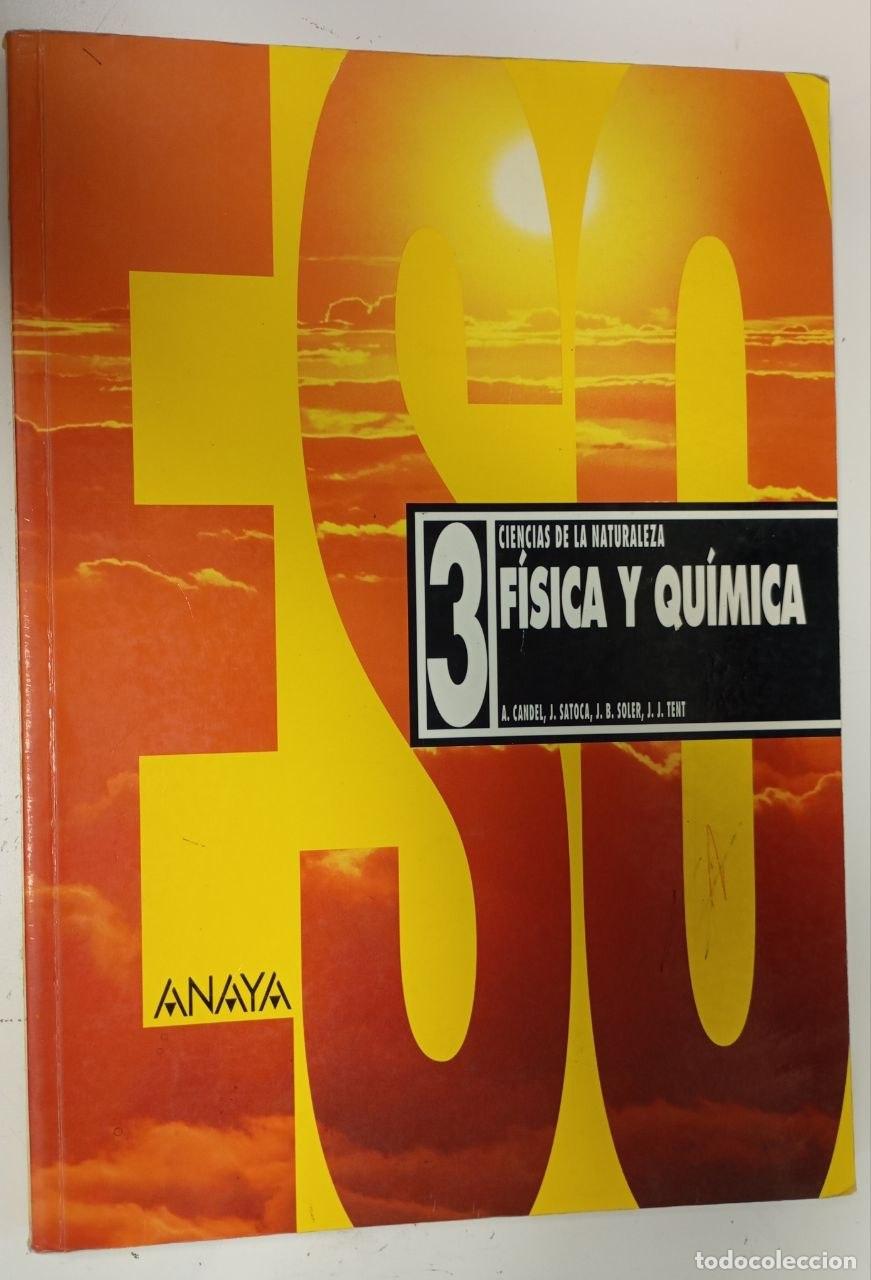 Libros: F&iacute;sica y qu&iacute;mica 3 : ciencias de la naturaleza, ESO, 2 ciclo - Candell, Agust&iacute;n