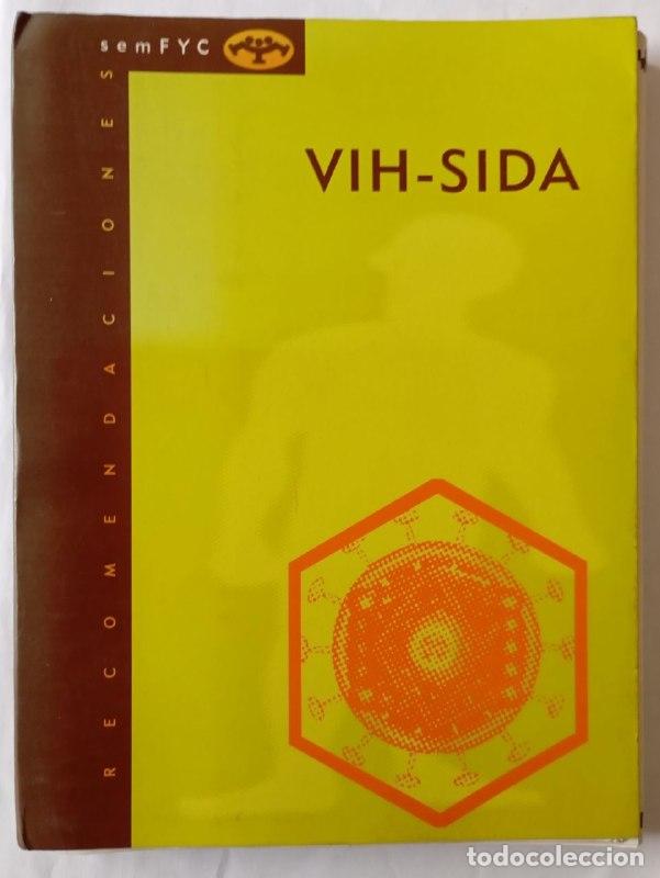 Libros: VIH-sida - Sociedad Espa&ntilde;ola de Medicina de Familia y Comunitaria