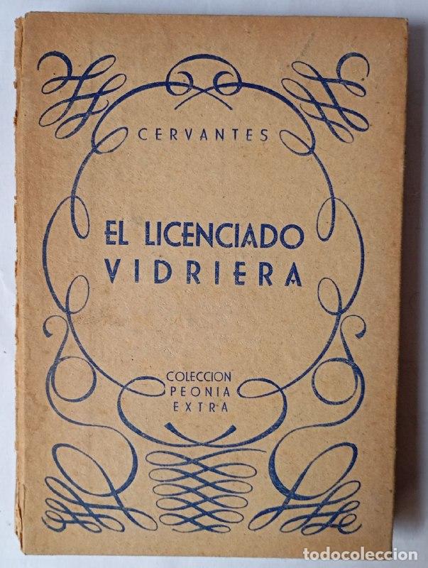 Libros: El licenciado vidriera - Miguel de Cervantes Saavedra
