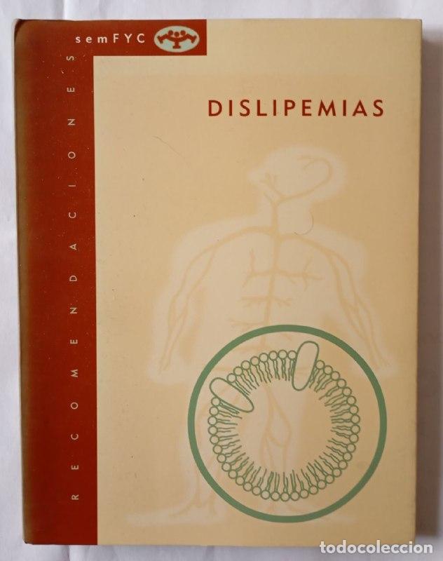 Libri di seconda mano: Dislipemias - Sociedad Espa&ntilde;ola de Medicina de Familia y Comunitaria