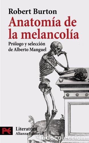 Libros: Anatom&iacute;a de la melancol&iacute;a - Robert Burton