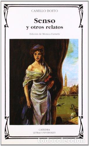 Libros: Senso y otros relatos - Boito, Camillo (1836-1914)