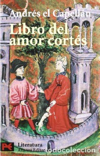 Libros: Libro del amor cort&eacute;s - Andr&eacute;s El Capell&aacute;n