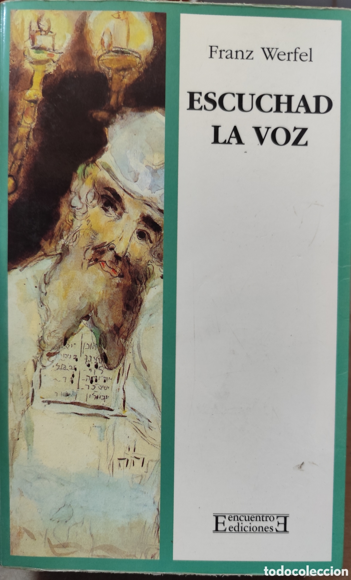 Libri di seconda mano: ESCUCHAD LA VOZ - WERFEL,Franz