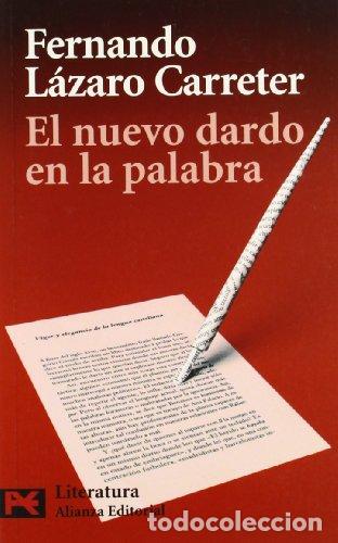 Libros: El nuevo dardo en la palabra - L&aacute;zaro Carreter, Fernando