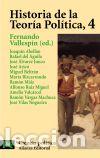 Libros: Historia de la teor&iacute;a pol&iacute;tica, 4 - Fernando Vallesp&iacute;n
