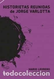 Livros em segunda m&atilde;o: Historietas reunidas de Jorge Varlotta - Mario Levrero - Mario Levrero