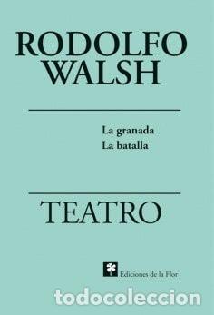 Livros em segunda m&atilde;o: La granada - Rodolfo J. Walsh - Rodolfo J. Walsh