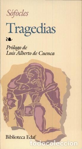 Libros: Tragedias pr&oacute;logo S&oacute;focles y su teatro - S&oacute;focles - S&oacute;focles