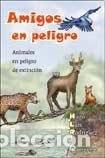 Livres: Amigos En Peligro - Hugo Luis Rodr&iacute;guez - Hugo Luis Rodr&iacute;guez