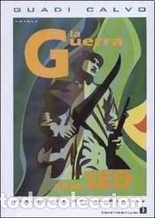 Livres: GUERRA DE LA SED, LA (Spanish Edition) - CALVO GUADI - CALVO GUADI