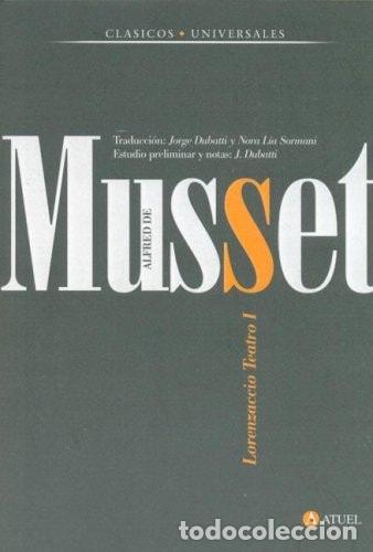 Livres: Teatro I Lorenzaccio - Alfred de Musset - Alfred de Musset