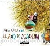 Libros: El zoo de Joaqu&iacute;n - Pablo Bernasconi - Pablo Bernasconi