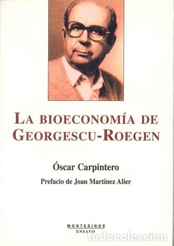 Livros em segunda m&atilde;o: La bioeconom&iacute;a de Georgescu-Roegen - Oscar Carpintero - Oscar Carpintero