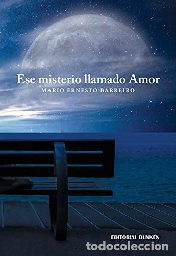 B&uuml;cher: Ese misterio llamado Amor - Barreiro Mario Ernesto - Barreiro Mario Ernesto
