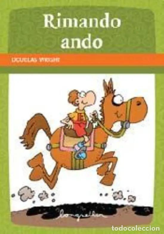 Libros: Rimando Ando, De Wright, Douglas. Editorial Longseller, Tapa - Wright, Douglas - Foto 1