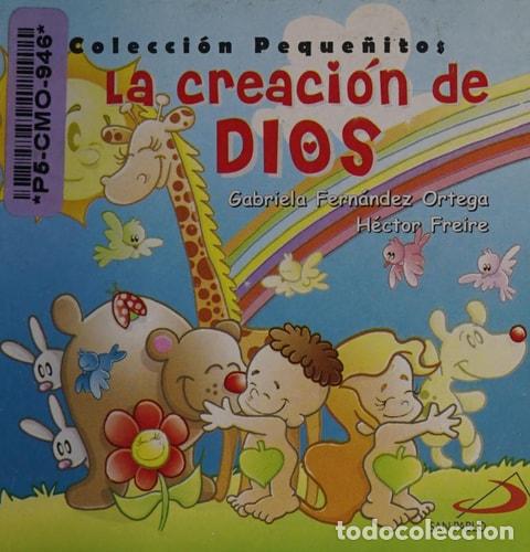 Libri di seconda mano: La Creacion de Dios - Angel Fernandez Ortega - Angel Fernandez Ortega