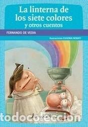 Libri di seconda mano: La linterna de los siete colores (Spanish Edition) - Fernand - Fernando De Vedia