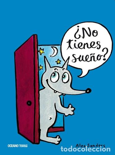 Libri di seconda mano: &iquest;No Tienes Sue&ntilde;o? - Alex Sanders - Alex Sanders