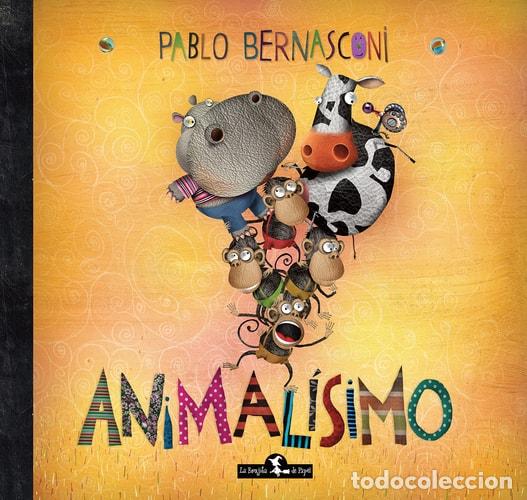 Libros: ANIMALISIMO - BERNASCONI - BERNASCONI - Foto 1