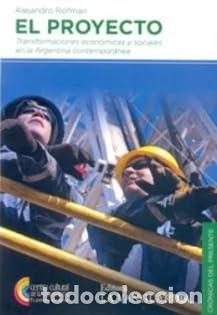 Libri di seconda mano: El proyecto transformaciones econ&oacute;micas y sociales en la Arg - Alejandro Boris Rofman