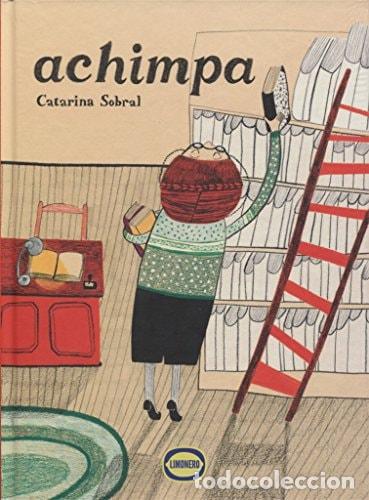 Libros: Achimpa - Catarina Sobral - Catarina Sobral - Foto 1