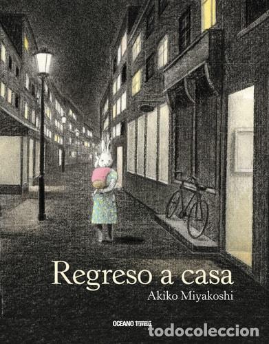 Libros: Regreso a Casa - Akiko Miyakoshi - Akiko Miyakoshi