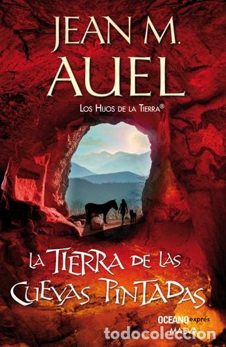 Libros: La tierra de las cuevas pintadas - Jean M. Auel - Jean M. Auel
