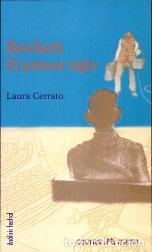 Libros: Beckett. el primer siglo - Laura Cerrato - Laura Cerrato