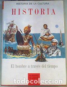 Libros: HISTORIA EL HOMBRE A TRAV&Eacute;S DEL TIEMPO - Mac Innes,Dr.C.M.