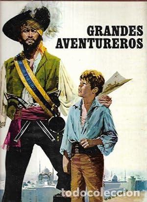 Libros: GRANDES AVENTUREROS - Appell/Ballester