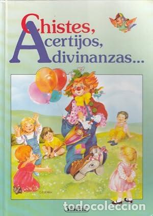 Libri di seconda mano: CHISTES,ACERTIJOS,ADIVINANZAS - Varios Autores