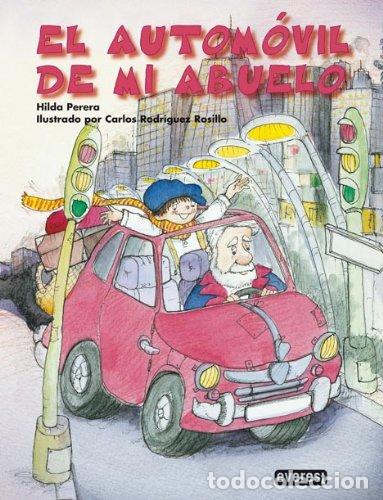 Libros: EL AUTOM&Oacute;VIL DE MI ABUELO - Perera,Hilda - Foto 1