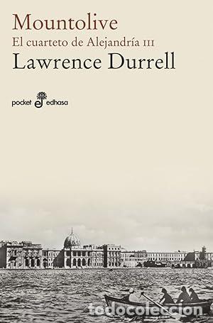 books: MOUNTOLIVE.El cuarteto de Alejandr&iacute;a III - Durrell,Lawrence
