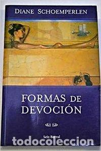 Libros: FORMAS DE DEVOCI&Oacute;N - Schoemperlen,Diane