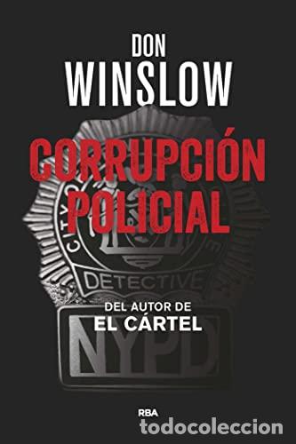 Libros: CORRUPCI&Oacute;N POLICIAL 1&ordf; Edici&oacute;n - Winslow,Don