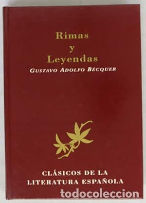 Libros: RIMAS Y LEYENDAS Selecci&oacute;n e introducci&oacute;n de Arturo Ramoneda - Becquer,Gustavo Adolfo