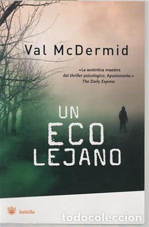 Livres: UN ECO LEJANO - McDermid,Val